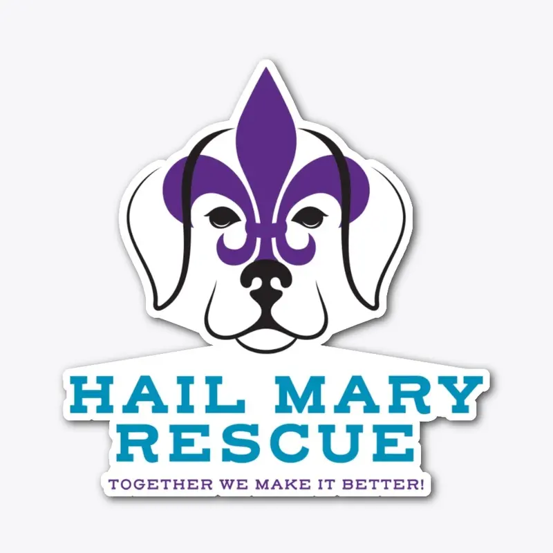 Support Hail Mary Rescue