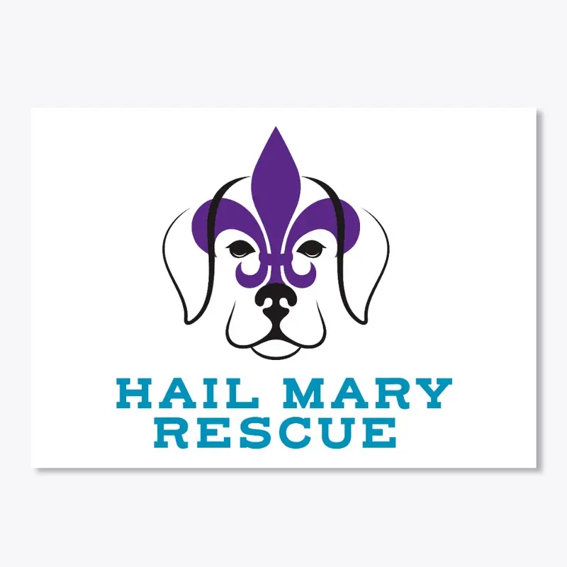 Support Hail Mary Rescue